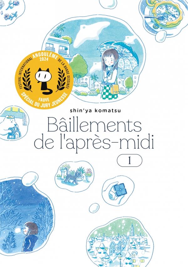 Baillements de l’après-midi Tome 1