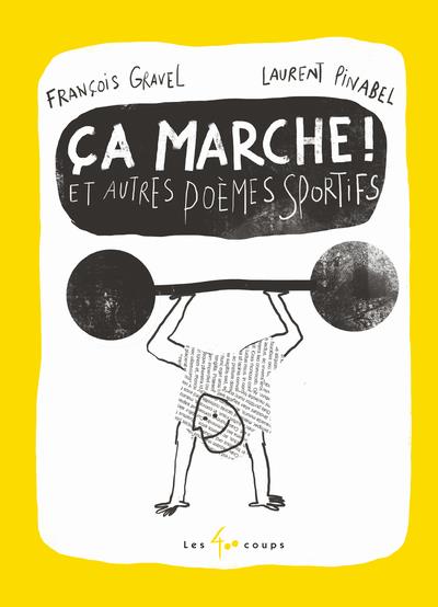 ça marche et autres poèmes sportifs