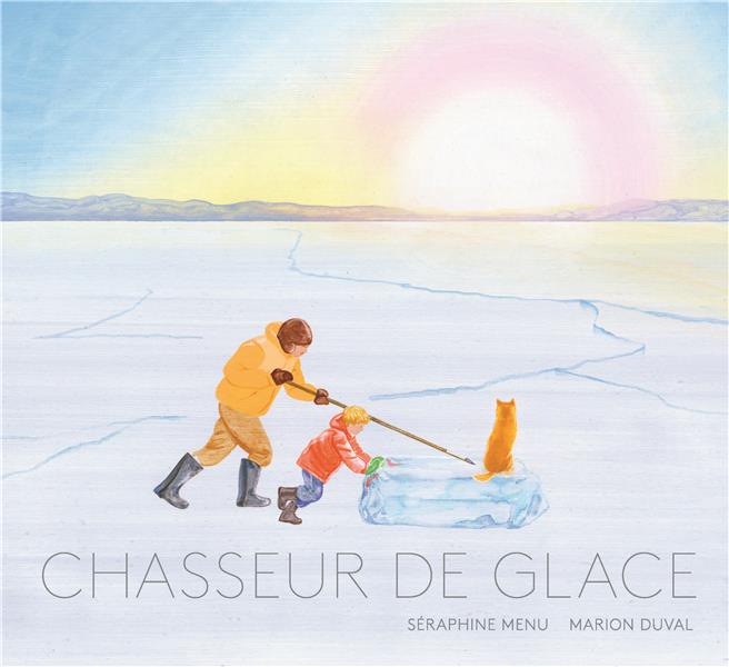 Chasseur de glace