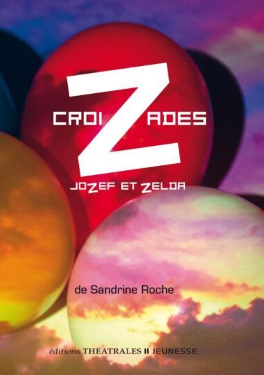 Croizades (Jozef et Zelda)