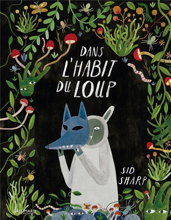 Dans l’habit du loup