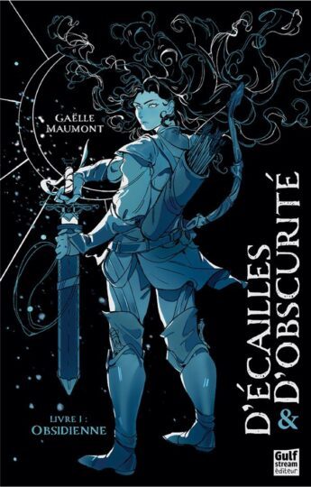 D’écailles et d’obscurité Tome 1 : Obsidienne