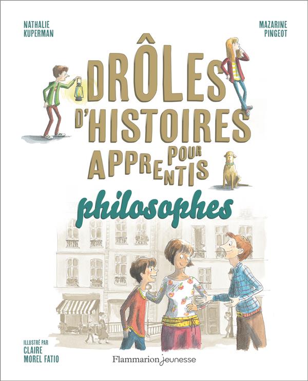 Drôles d’histoires pour apprentis philosophes