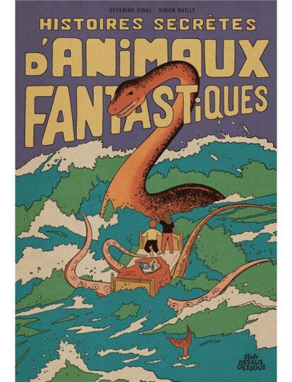 Histoires secrètes d’animaux fantastiques