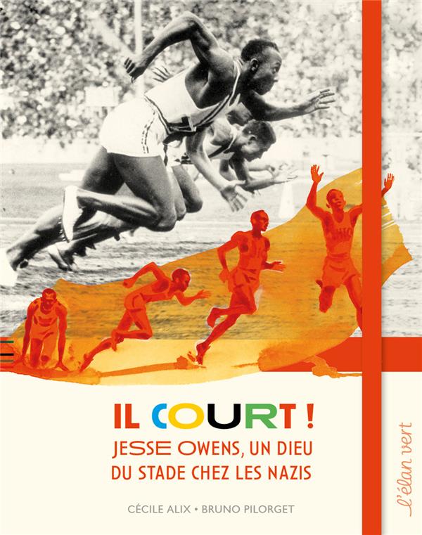 Il court ! Jesse Owens, un dieu du stade chez les Nazis