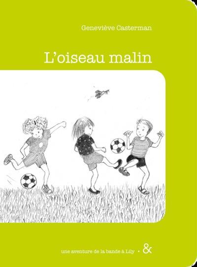 L’ oiseau malin