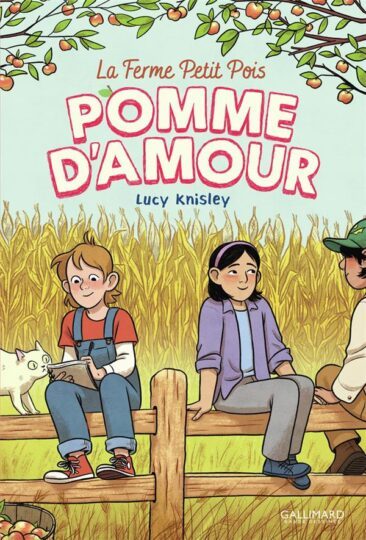 La ferme Petit Pois Tome 2 : Pomme d’Amour