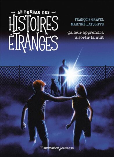 Le bureau des histoires étranges : Ça leur apprendra à sortir la nuit