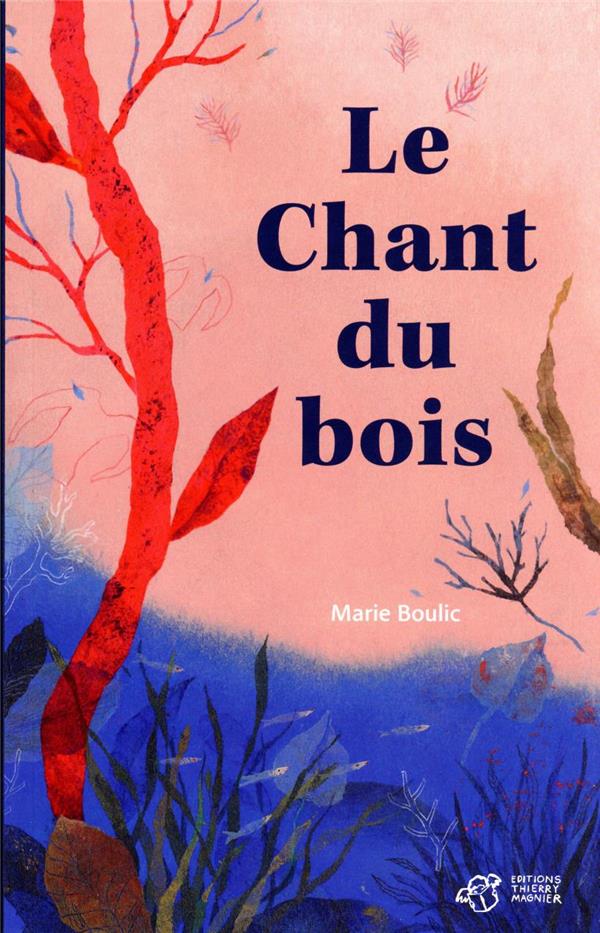 Le chant du bois