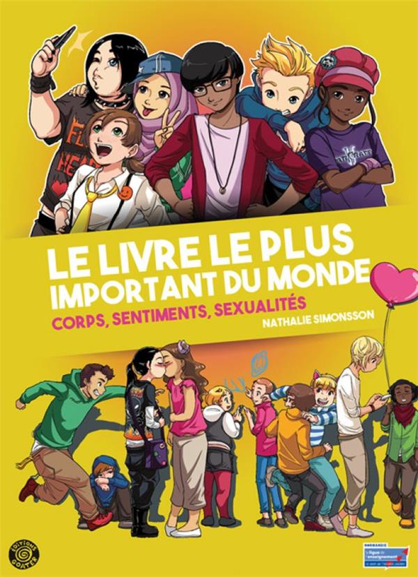 Le livre le plus important du monde : corps, sentiments et sexualités