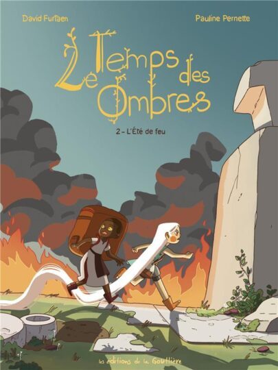 Le temps des ombres Tome 2 : l’été de feu