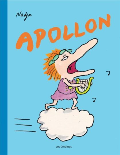 Les dieux de l’olympe Tome 2 : Apollon