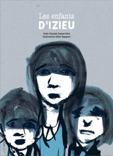 Les enfants d’Izieu