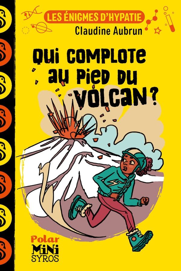 Les énigmes d’Hypatie : Qui complote au pied du volcan ?