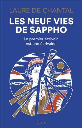 Les neuf vies de Sappho : le premier écrivain était une écrivaine