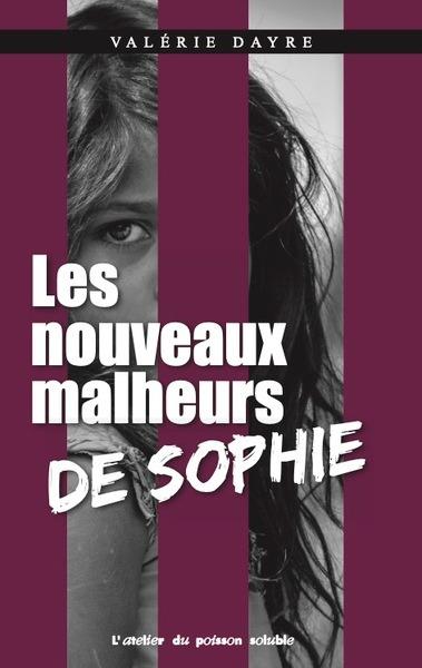 Les nouveaux malheurs de Sophie