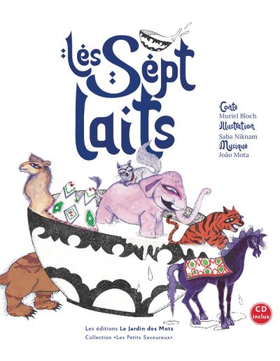 Les sept laits