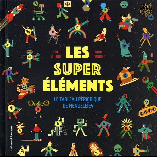 Les super éléments : le tableau périodique de Mendeleïev