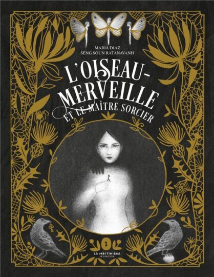 L’oiseau-merveille et le maître sorcier