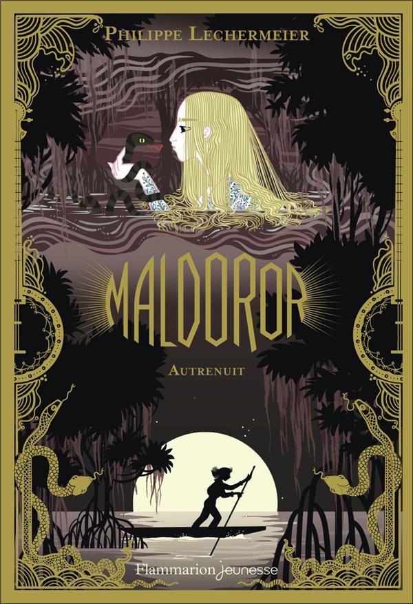 Maldoror Tome 3 : Autrenuit