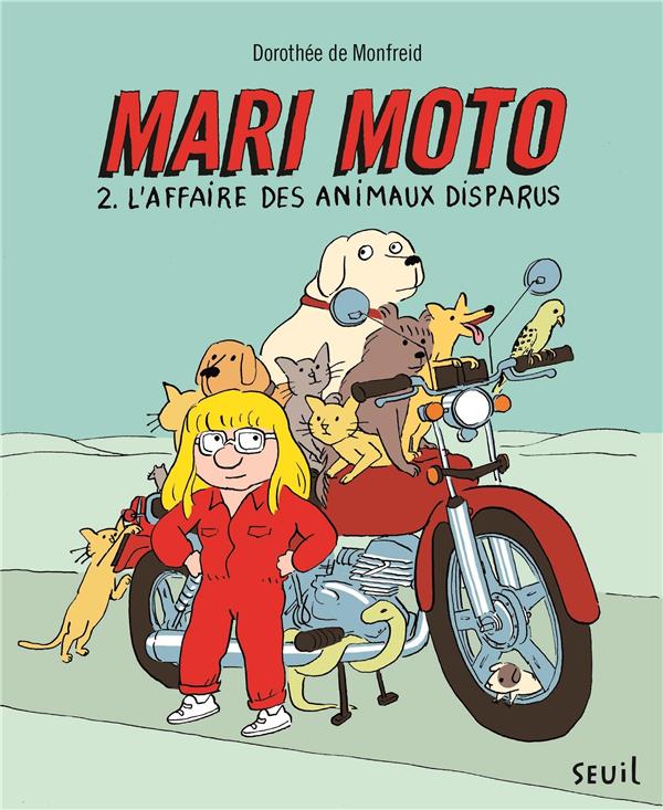 Mari Moto Tome 2 : l’affaire des animaux disparus