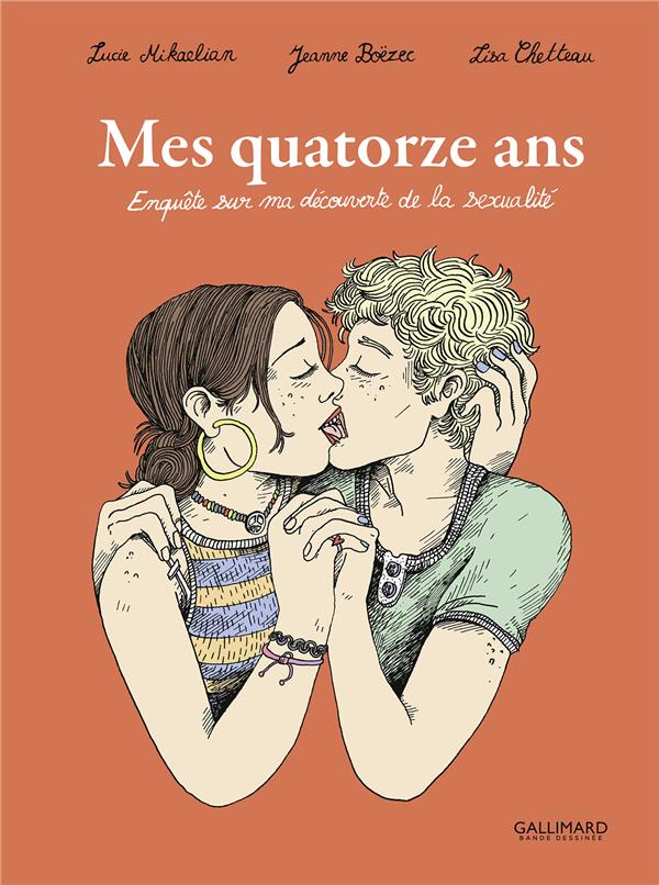 Mes quatorze ans : enquête sur ma découverte de la sexualité