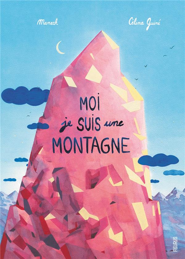 Moi, je suis une montagne