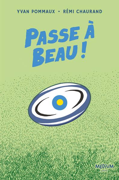 Passe à Beau !