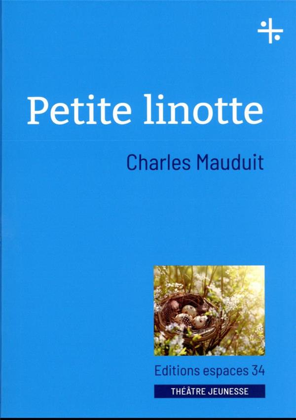 Petite linotte