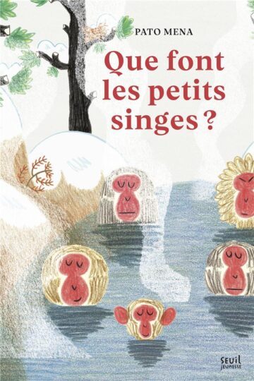 Que font les petits singes ?