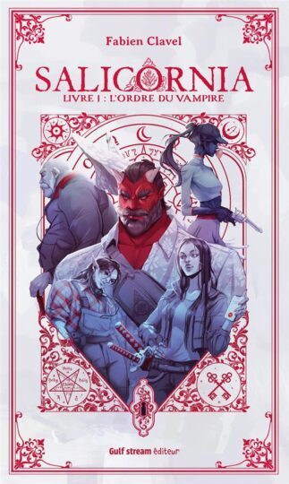 Salicornia Tome 1 : L’ordre du vampire