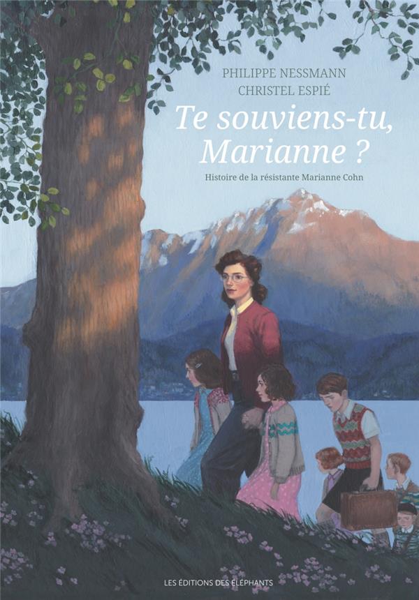 Te souviens-tu, Marianne ? histoire de la résistante Marianne cohn