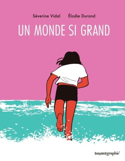 Un monde si grand