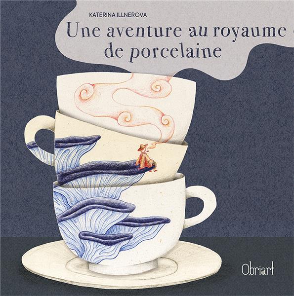 Une aventure au royaume de porcelaine