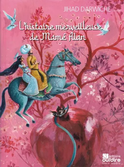 L&rsquo;histoire merveilleuse de Mamé Alan