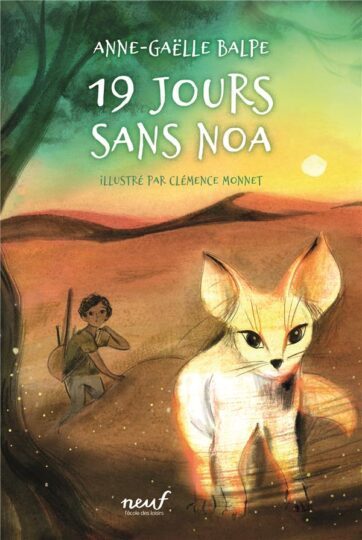 19 jours sans Noa