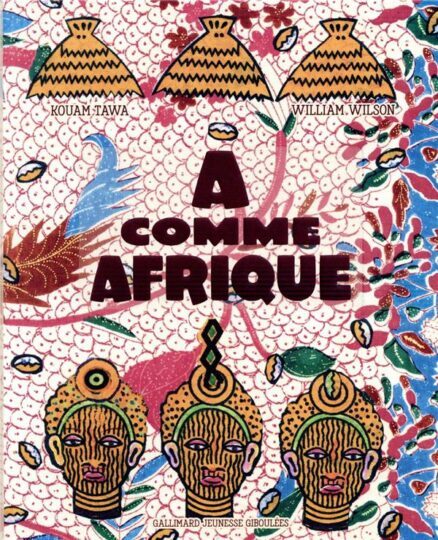 A comme Afrique