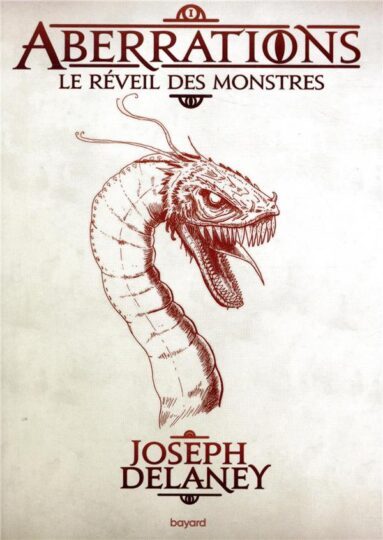 Aberrations Tome 1 : le réveil des monstres