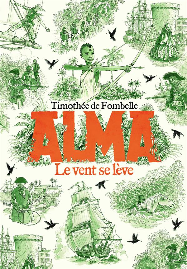 Alma Tome 1 : le vent se lève