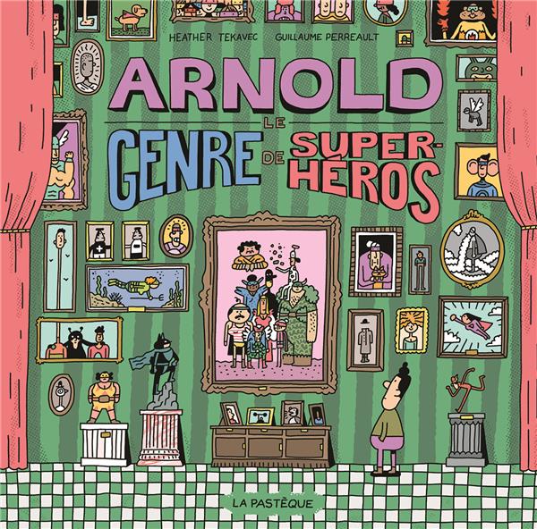 Arnold, le genre de super-héros