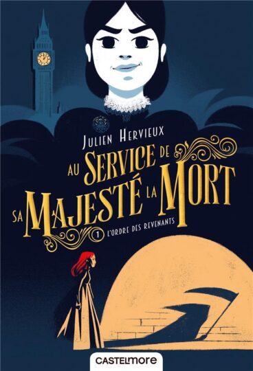 Au service de sa majesté la mort Tome 1 : l’ordre des revenants