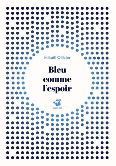 Bleu comme l’espoir