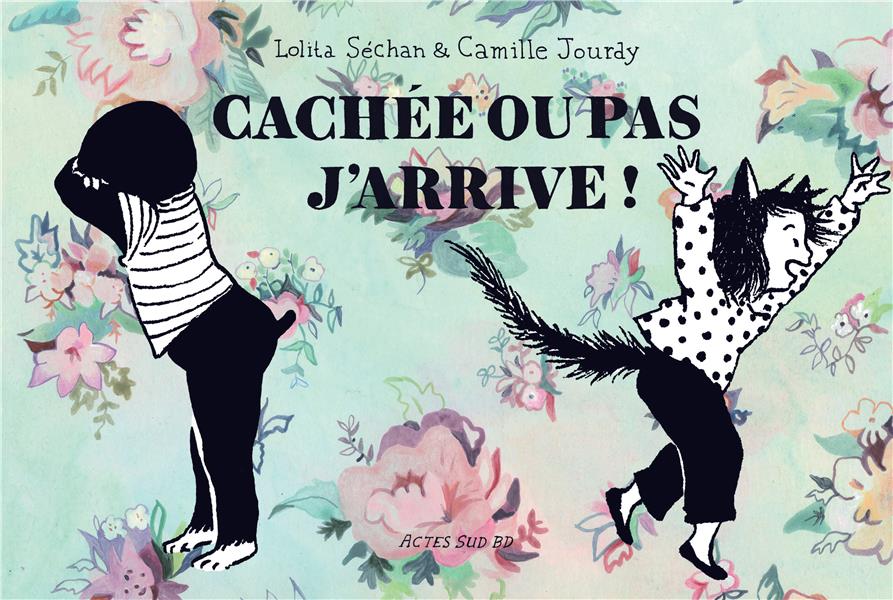 Caché ou pas, j’arrive ! une aventure sans aventure de Bartok Biloba