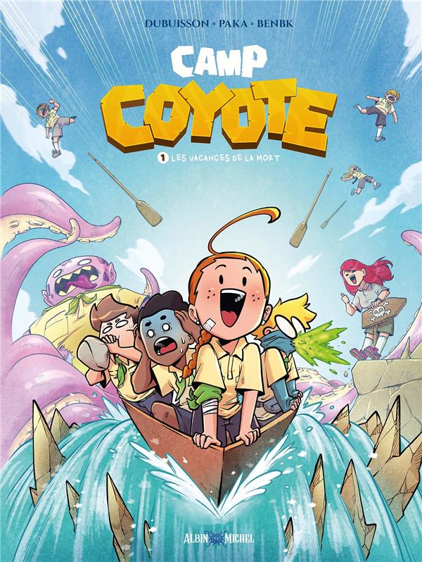 Camp Coyote Tome 1 : Les Vacances de la mort