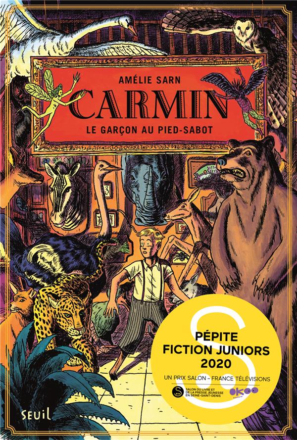 Carmin Tome 1 : le garçon au pied-sabot