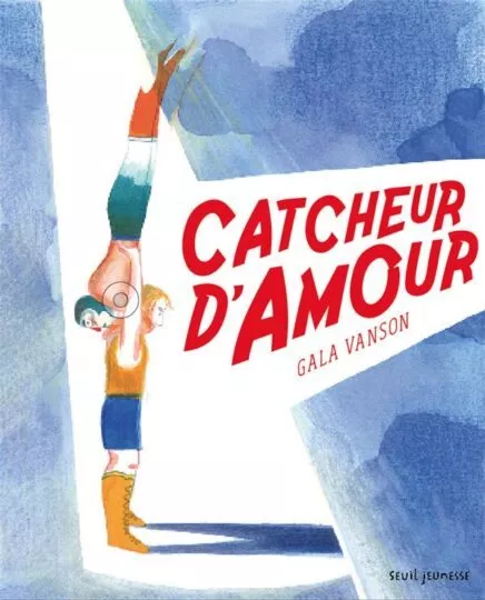Catcheur d&rsquo;amour