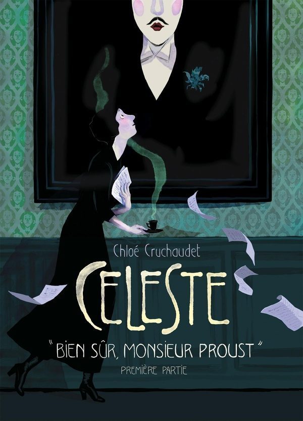 Céleste Tome 1 : bien sûr, Monsieur Proust