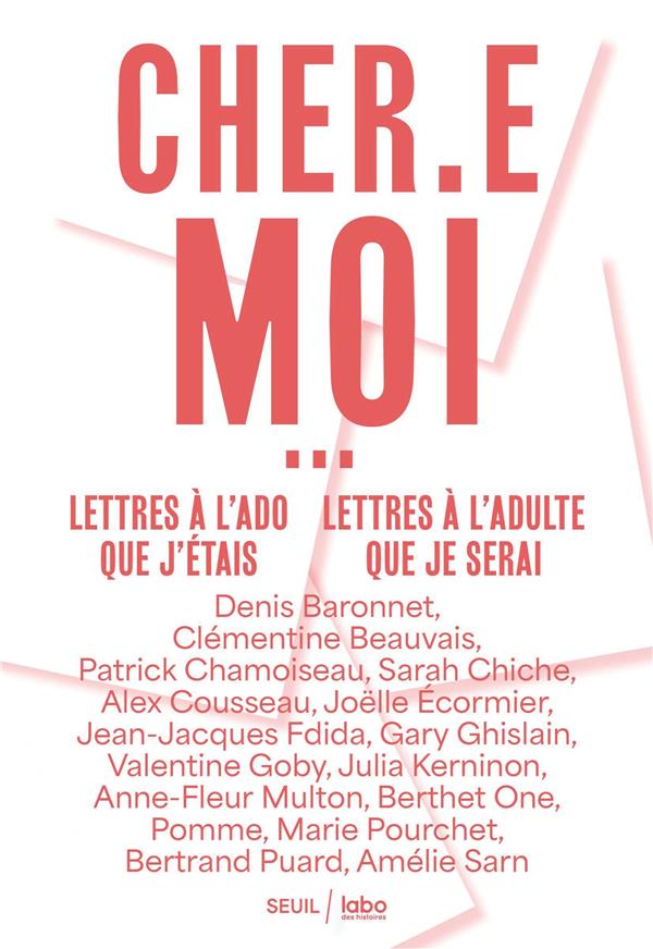 Cher.e moi… lettres à l’ado que j’étais, lettres à l’adulte que je serai