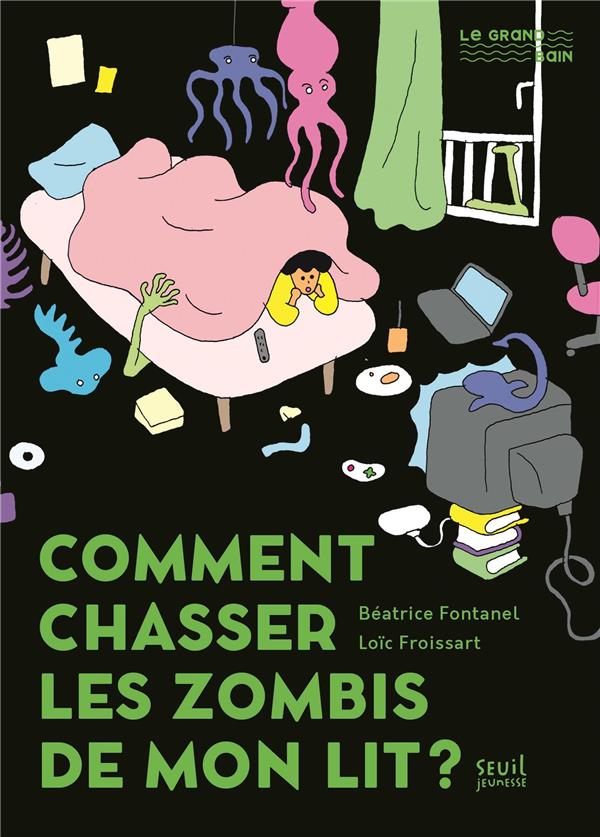 Comment chasser les zombis de mon lit ?