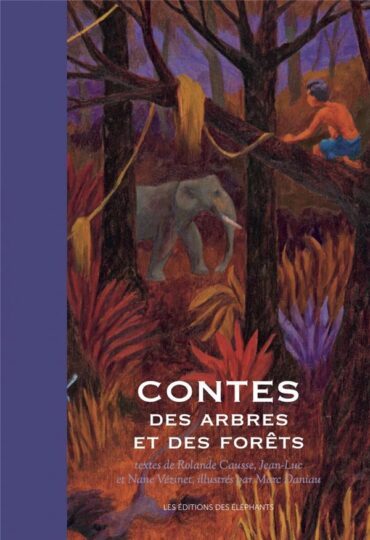 Contes des arbres et des forets